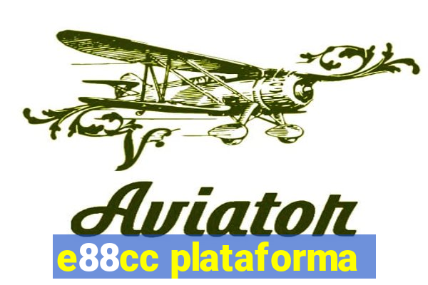 e88cc plataforma